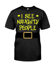 Load image into Gallery viewer, Santa Claus I See Naughty People Christmas T-Shirt Guys V-Neck