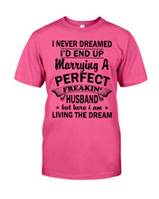 Load image into Gallery viewer, I Marry A Freaking Awesome Husband Gift For Wife T-Shirt Guys Tee