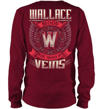 Load image into Gallery viewer, Wallace Blood Runs Through Veins Black Quote Name T-Shirt Unisex Long Sleeve