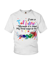 Load image into Gallery viewer, I Am A Nurse Gift For Nurses T-Shirt Youth Tee