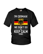 Load image into Gallery viewer, Keep Calm German Funny Quote Youth Tee