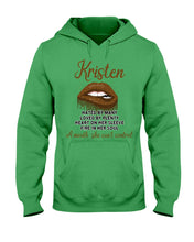 Load image into Gallery viewer, Kristen A Mouth She Can&#39;t Control Quote Name T-Shirt Hoodie