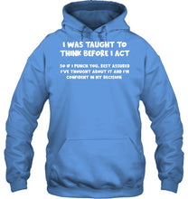 Load image into Gallery viewer, Think Before Act Black Quote Name T-Shirt Hoodie