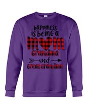 Load image into Gallery viewer, Happiness Is Being A Mom Grandma And Great Grandma Sweatshirt