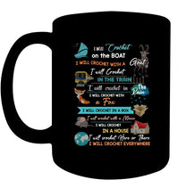 Load image into Gallery viewer, Crocheting Everywhere Black Quote T-Shirt Mug