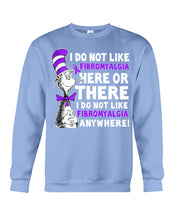 Load image into Gallery viewer, Fibromyalgia Anywhere Break Cancer Spirit T-Shirt Sweatshirt
