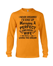 Load image into Gallery viewer, Marry A Perfect Wife Amazing Shirt For Husband And Wife Family Tee Unisex Long Sleeve