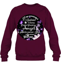 Load image into Gallery viewer, To My Husband In Heaven Gift For Widow Sweatshirt