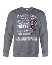 Load image into Gallery viewer, Tattoos Pretty Eyes Gift For March Girl T-Shirt Sweatshirt