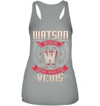 Load image into Gallery viewer, Watson Blood Runs Through Veins Black Quote Name T-Shirt Ladies Flowy Tank