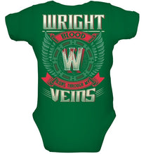Load image into Gallery viewer, Wright Blood Runs Through Veins Black Quote Name T-Shirt Baby Onesie