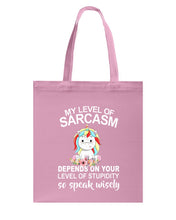 Load image into Gallery viewer, Unicorn Sarcasm Speak Wisely Funny Quote Basketweave Tote Bag