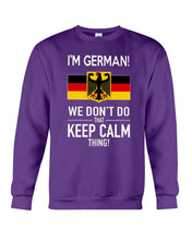 Load image into Gallery viewer, Keep Calm German Funny Quote Sweatshirt