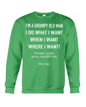 Load image into Gallery viewer, Grumpy Old Man January Wife Black Quote T-Shirt Sweatshirt