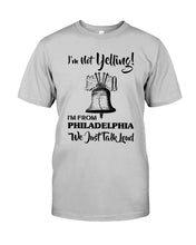 Load image into Gallery viewer, I&#39;m From Philadelphia T-Shirt Guys Tee