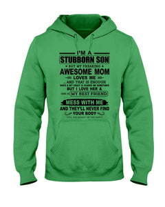 Stubborn Son Loves His Awesome Mom Family Gift T-Shirt Hoodie