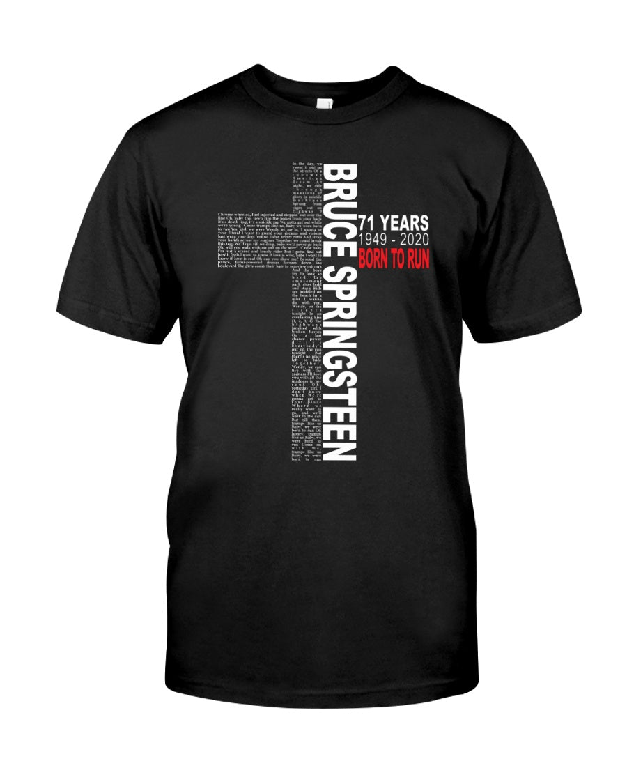 71 Years Born To Run Bruce Springteen Black T-Shirt Guys Tee