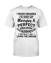 Load image into Gallery viewer, I Marry A Freaking Awesome Husband Gift For Wife T-Shirt Guys Tee