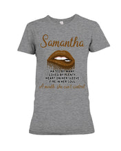 Load image into Gallery viewer, Samantha A Mouth She Can't Control Lipsquote Name T-Shirt Ladies Tee