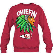 Load image into Gallery viewer, Chiefin Kansas City Chiefs Gift For Fans T-Shirt Sweatshirt