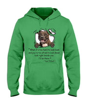 Load image into Gallery viewer, Pitbull I'll Be There Gift For Dog Lovers T-Shirt Hoodie