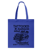 Load image into Gallery viewer, Tattooed Bookwarm Inked And Educated T-Shirt Basketweave Tote Bag