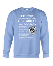 Load image into Gallery viewer, Dog Mom Gift For Dog Lovers Black Quote T-Shirt Sweatshirt