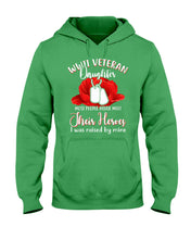 Load image into Gallery viewer, Wwii Veteran Daughter Their Heroes Hoodie