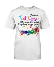 Load image into Gallery viewer, I Am A Nurse Gift For Nurses T-Shirt Guys Tee