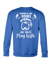 Load image into Gallery viewer, Funny Quote For Fishing Lovers T-Shirt Sweatshirt