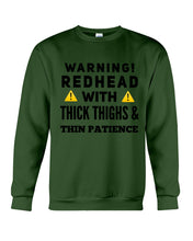 Load image into Gallery viewer, Warning Redhead With Thick Thighs Quote Mug Sweatshirt