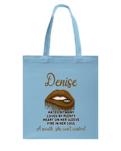 Load image into Gallery viewer, Denise A Mouth She Can't Control Quote T-Shirt Basketweave Tote Bag