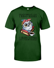 Load image into Gallery viewer, Cute Owl Read Books And Drink Coffee Funny T-Shirt Guys Tee
