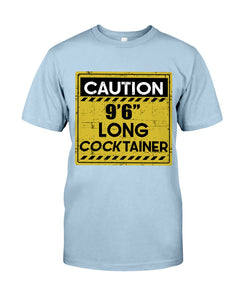 Caution 9'6'' Long Cocktainer Black T-Shirt Guys Tee