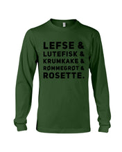 Load image into Gallery viewer, Lefse Lutefisk Krumkake Quote T-Shirt Gift Unisex Long Sleeve