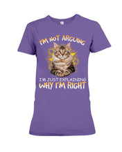 Load image into Gallery viewer, Cat Lovers T-Shirt Not Arguing Just Explaining Ladies Tee