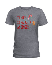 Load image into Gallery viewer, Nice Naughty Ginger Redhead T Shirt Ladies Tee