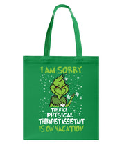 Load image into Gallery viewer, Funny Grinch Quote Physical Therapist On Vacation Christmas Tee Basketweave Tote Bag