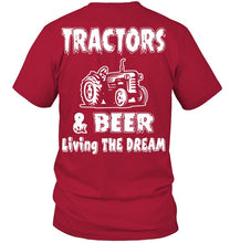 Load image into Gallery viewer, Tractors And Beer Living The Dream Gift For Daddy Father Farmers Guys Tee