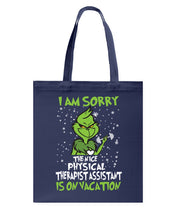 Load image into Gallery viewer, Funny Grinch Quote Physical Therapist On Vacation Christmas Tee Basketweave Tote Bag