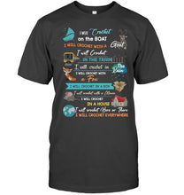 Load image into Gallery viewer, Crocheting Everywhere Black Quote T-Shirt Guys Tee