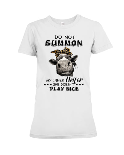 My Inner Heifer Doesn't Play Nice Funny Quote T-Shirt Ladies Tee