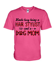 Load image into Gallery viewer, Hair Stylist And Dog Mom Gift For Dog Lovers Funny T-Shirt Guys V-Neck
