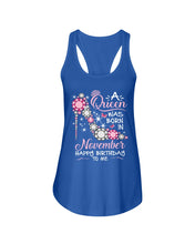 Load image into Gallery viewer, Happy Birthdat To November Queen T-Shirt Ladies Flowy Tank