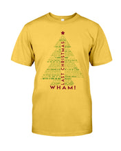 Load image into Gallery viewer, Last Christmas Wham Gift For Christmas Guys Tee