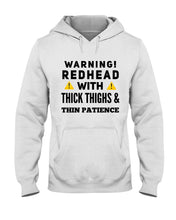 Load image into Gallery viewer, Warning Redhead With Thick Thighs Quote Mug Hoodie
