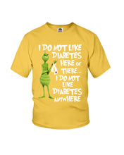 Load image into Gallery viewer, Grinch Funny Quote Don't Like Diabetes Christmas Tee Youth Tee