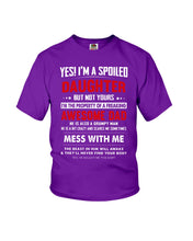Load image into Gallery viewer, Gift For Spoiled Daughter Funny Quote Youth Tee
