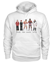 Load image into Gallery viewer, Take Your Back 1976 Hoodie
