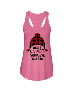 Funny Christmas T-Shirt Shoot Your Eye Out Ladies Flowy Tank